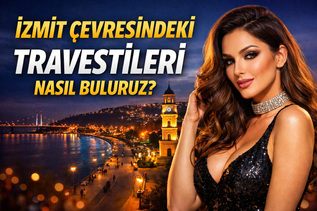 İzmit Çevresi Travestiler